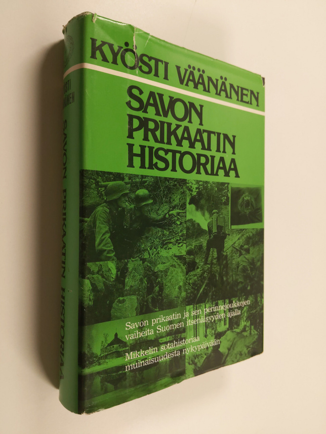 Kyösti Väänänen : Savon prikaatin historiaa : Savon prika...