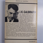 John Kenneth Galbraith : Uusi yhteiskunta - pikkukuva 2