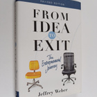 Jeffrey Weber : From Idea to Exit - The Entrepreneurial J... - pikkukuva 1