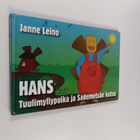 Janne Leino : Hans Tuulimyllypoika ja sademetsän kutsu - pikkukuva 1