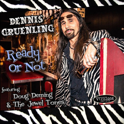 Dennis Gruenling Doug Deming & The Jewel Tones: Ready Or Not