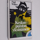 Paul Wilkes : Keskuspuiston yksinäinen - pikkukuva 1