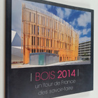 Bois 2014 : un tour de France des savoir-faire - pikkukuva 1