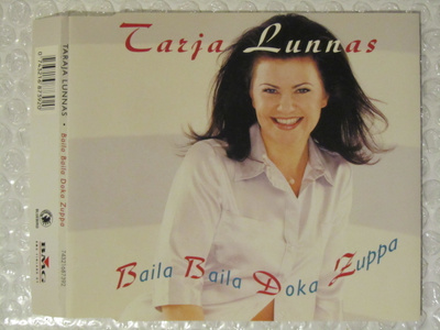 Tarja Lunnas • Baila Baila Doka Zuppa CD-Single