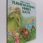 Venla Sainio : Tuohatwuotinen vihreä luuta - pikkukuva 1