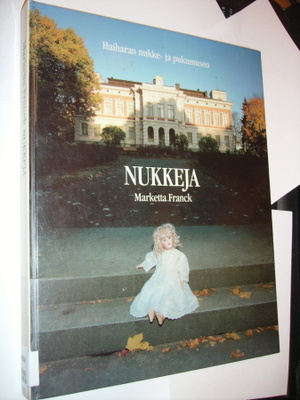 Franck: NUKKEJA Haiharin nukke- ja pukumuseo (Sis.postikulu)