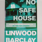 Linwood Barclay : No safe house - pikkukuva 1