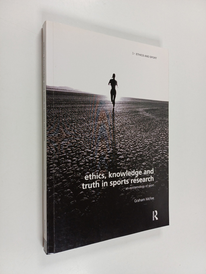 Graham McFee : Ethics, knowledge and truth in sports rese...