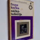 Franz Kafka : Nälkätaiteilija : novelleja - pikkukuva 1