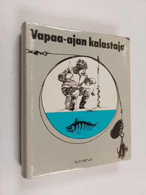 Olli Aulio ym. : Vapaa-ajan kalastaja