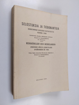 Selostuksia ja tiedonantoja Korkeimman oikeuden ratkaisui...