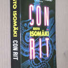 Risto Isomäki : Con Rit ( 2.p. 2012 pokkari ) - pikkukuva 1