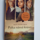 Alex Schulman : Polta nämä kirjeet - pikkukuva 1
