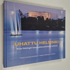 Uhattu Helsinki : kirja Helsingin kaupunkisuunnittelun kr... - pikkukuva 1