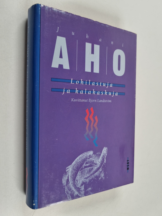 Juhani Aho : Lohilastuja ja kalakaskuja