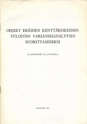 Ohjeet eräiden kenttäkokeiden tulosten varianssianalyysin ..