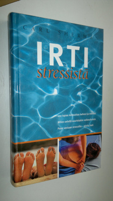 Carl Sherman : Irti stressistä!