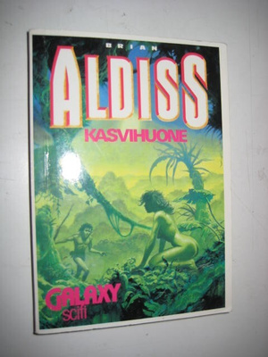 Aldiss : Kasvihuone - Nid 1p