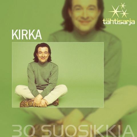 Kirka Tähtisarja 30 suosikkia CD 