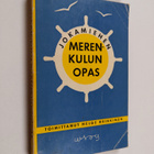 Helge Heikkinen : Jokamiehen merenkulun opas - pikkukuva 1