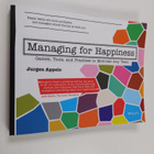 Jurgen Appelo : Managing for happiness : games, tools, an... - pikkukuva 1