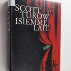 Scott Turow : Isiemme lait - pikkukuva 1