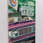 Raimo O. Kojo : Loma-autoilijan käsikirja - pikkukuva 1