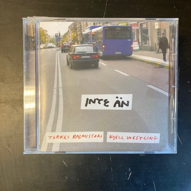 Torkel Rasmusson & Kjell Westling - Inte än CD