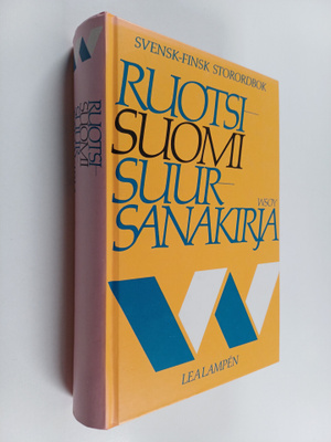 Lea Lampen : Ruotsi-suomi-suursanakirja = Svensk-finsk st...