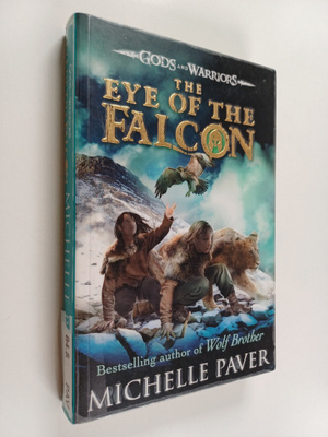 Michelle Paver : The eye of the falcon