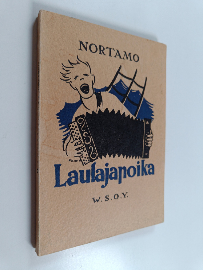 Hj Nortamo : Laulajapoika : lauluja ja nuotteja