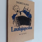 Hj Nortamo : Laulajapoika : lauluja ja nuotteja - pikkukuva 1