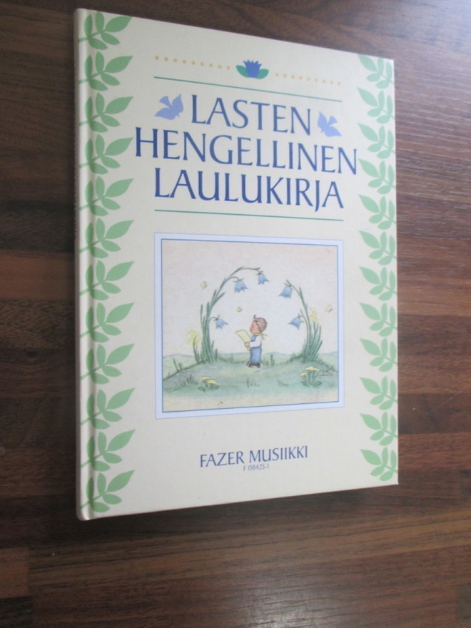 LASTEN HENGELLINEN LAULUKIRJA - LEENA MÄKINEN ( hieno K3
