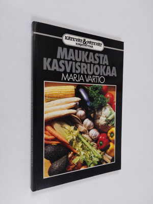 Marja Vartio : Maukasta kasvisruokaa
