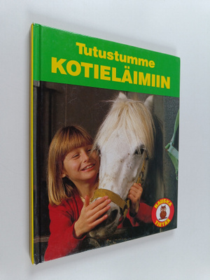 Arne Broman : Tutustumme kotieläimiin