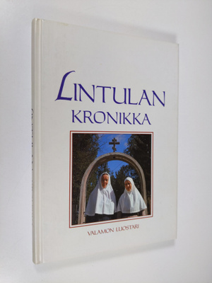 arkkimandriitta Panteleimon (toim.) : Lintulan kronikka