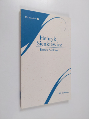 Henryk Sienkiewicz : Bartek sankari