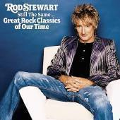 Rod Stewart ** Still The Same ** Great Rock Classics ** CD