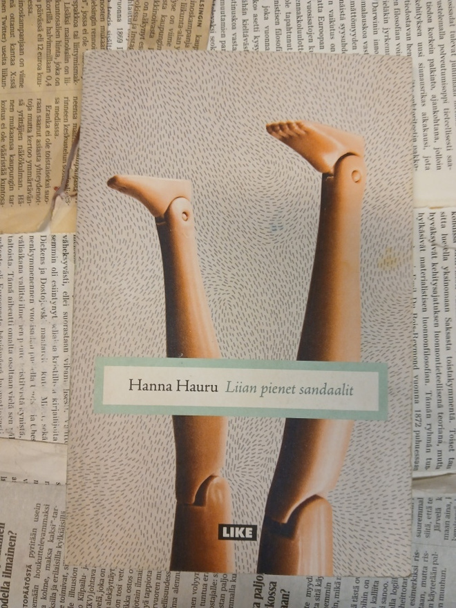 Hanna Hauru - Liian pienet sandaalit (nid.)