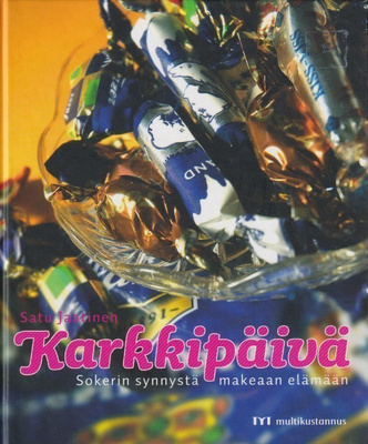 Satu Jaatinen: Karkkipäivä