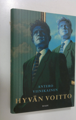 Antero Viinikainen : Hyvän voitto
