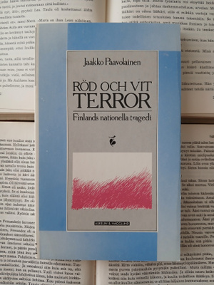 Jaakko Paavolainen - Röd och vit terror (häftad bok)