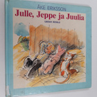 Åke Eriksson : Julle, Jeppe ja Juulia - pikkukuva 1