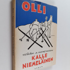 Olli : Ystäväni ja huonetoverini Kalle Niemeläinen : 25 N... - pikkukuva 1