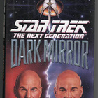 Diane Duane: Star Trek: Next Generation: Dark Mirror - pikkukuva 1