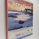 Ian Sidaway : Schilderen met acrylverf : Laag voor laag - pikkukuva 1
