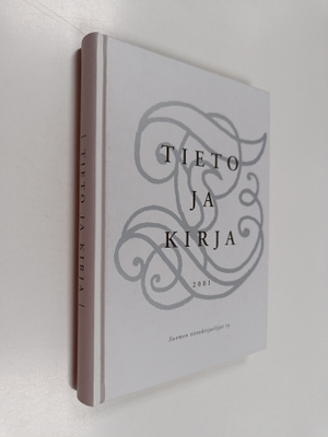 Raimo ym. (toim.t) Jussila : Tieto ja kirja