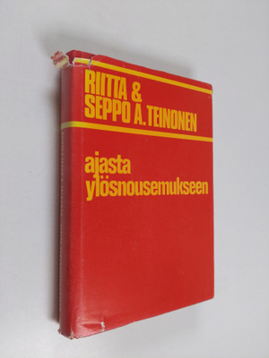 Riitta Teinonen : Ajasta ylösnousemukseen : sata sanaa te...