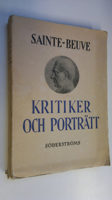 Charles Augustin Sainte-Beuve : Kritiker och porträtt