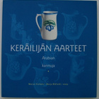 Keräilijän aarteet. Arabian kannuja. - pikkukuva 1
